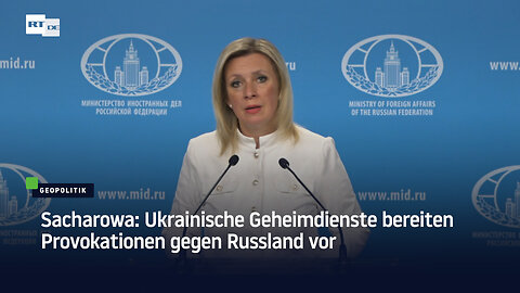 Ukrainische Geheimdienste bereiten Provokationen gegen Russland vor