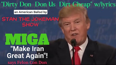 MIGA Trump Says! Make Iran Great Again After I Stick This Bomb UP Your Ass!