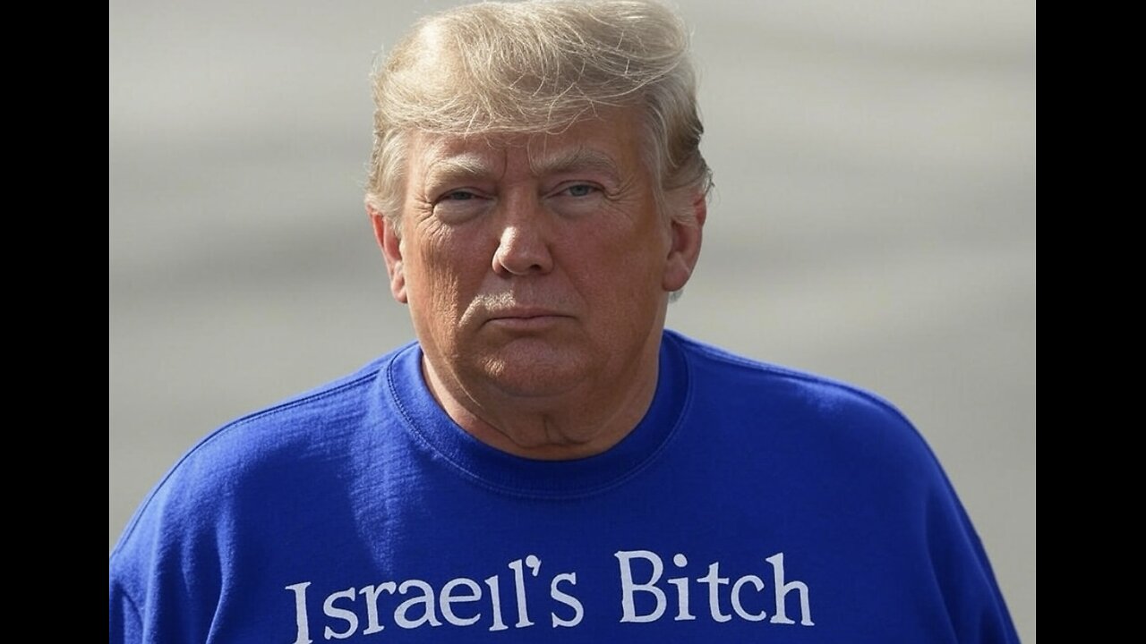 Israel's Bitch.
