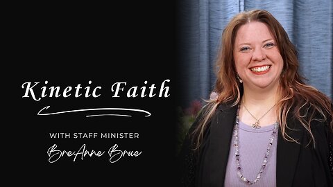 Kinetic Faith