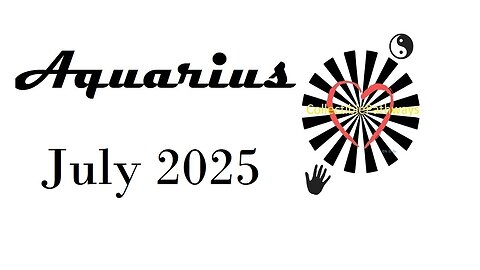 Aquarius July 2025 Tarot Reading - Tap Into Tarot