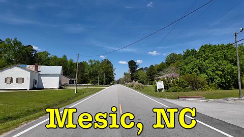 I'm visiting every town in NC - Mesic, North Carolina