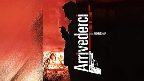 Arrivederci amore, ciao/The Goodbye Kiss (Film 2006 - ENG & FRE SUB)