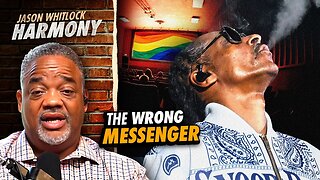 Snoop Dogg the WRONG Messenger Against LGBTQ Hollywood | Jason Whitlock Harmony