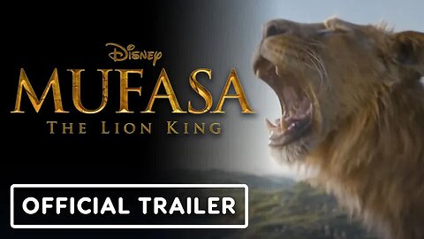 Mufasa - The Lion King - Official Final Trailer (2024) Aaron Pierre, Mads M