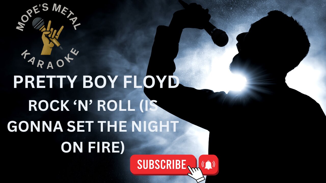Pretty Boy Floyd - Rock 'n' Roll (Is Gonna Set The Night On Fire) Karaoke