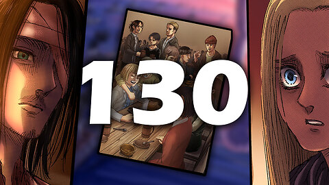 Attack on Titan Motion Manga Chapter 130 [Tivis7]