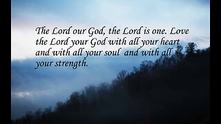 Love The Lord Your God!