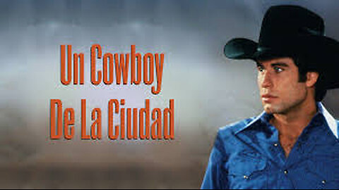 Un cowboy de la ciudad (1980)
