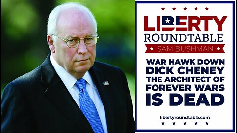 Warhawk Down: Dick Cheney’s Legacy & the Rise of Citizen Journalism | LRT Radio 11/4/25”