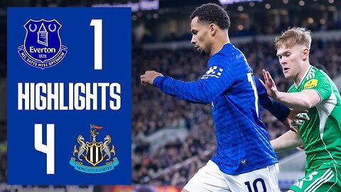 Everton vs Newcastle United game highlights