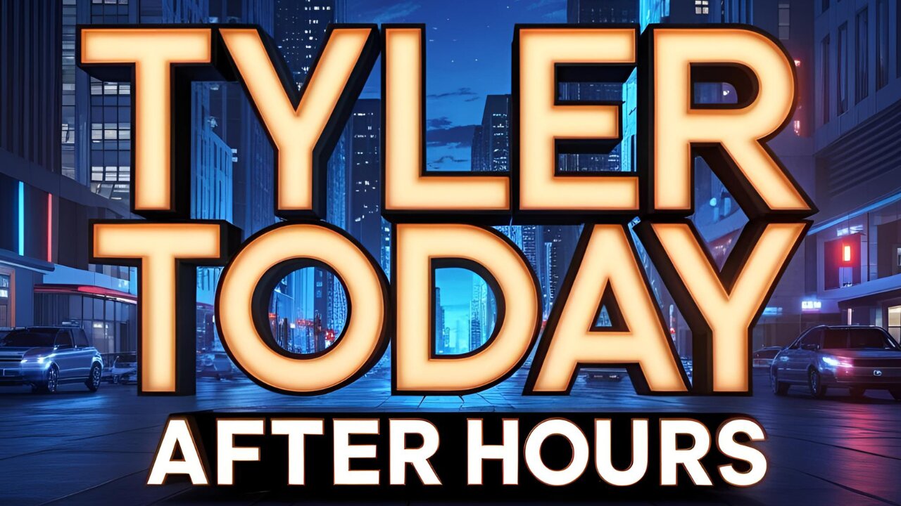 Tyler Today After Hours #3 hanging out before the weekend