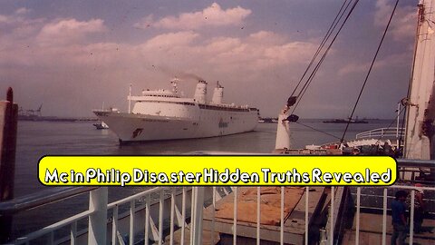 Mc in Philip Disaster: Hidden Truths Revealed #MaritimeHistory #Philippines...