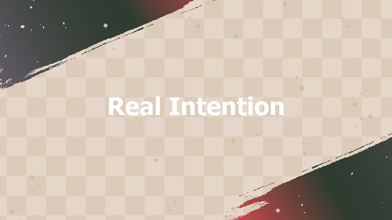 Real Intention