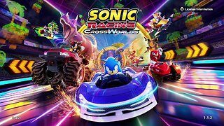 Sonic Racing CrossWorlds (no commentary)