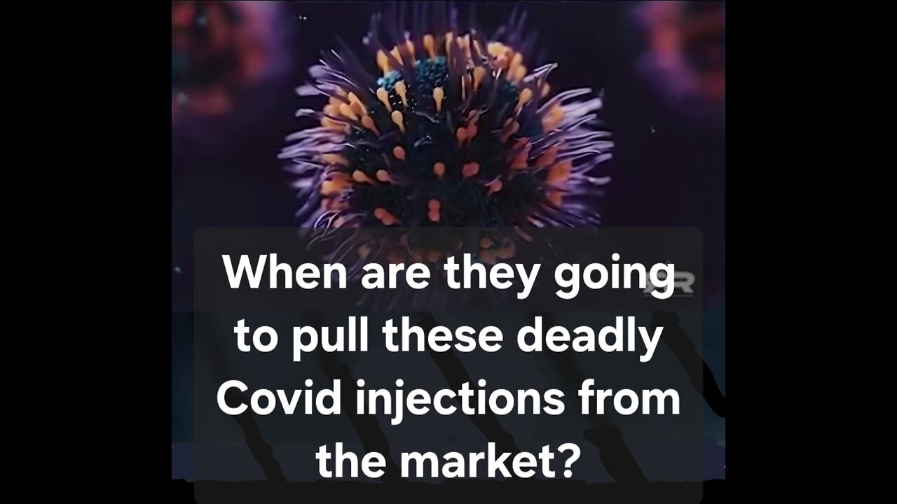 When are they going to pull these deadly Covid injections from the market?