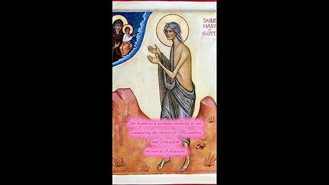 Saint Mary of Egypt – The Desert Saint Who Conquered Passion