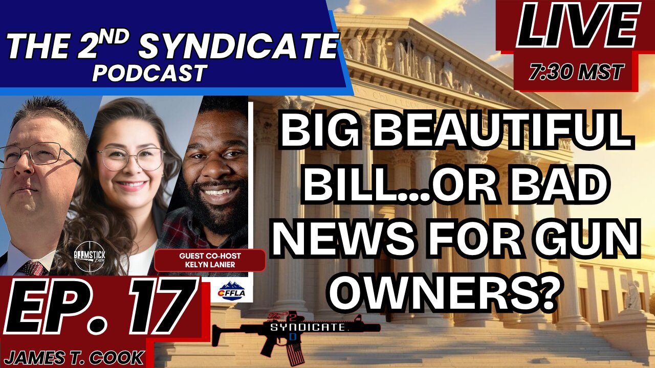 Suppressors: What Congress Left Behind? | James T. Cook | 2nd Syndicate LIVE EP 17