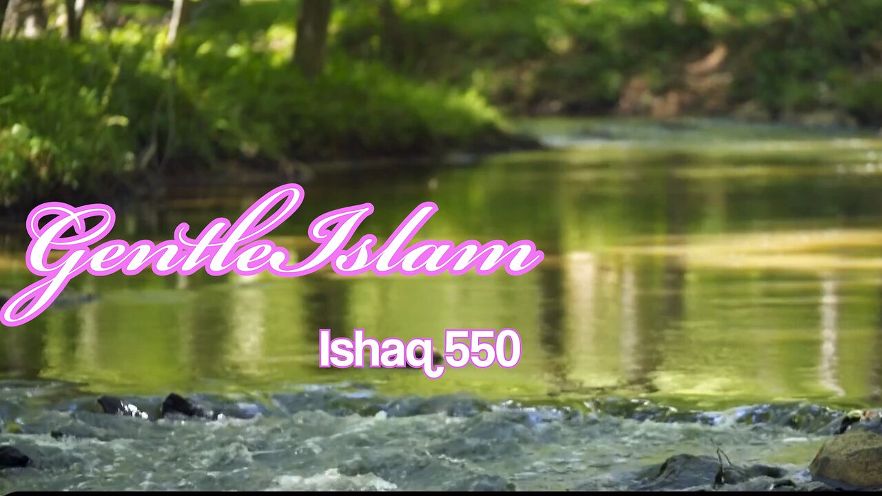Gentle Islam Ishaq 550