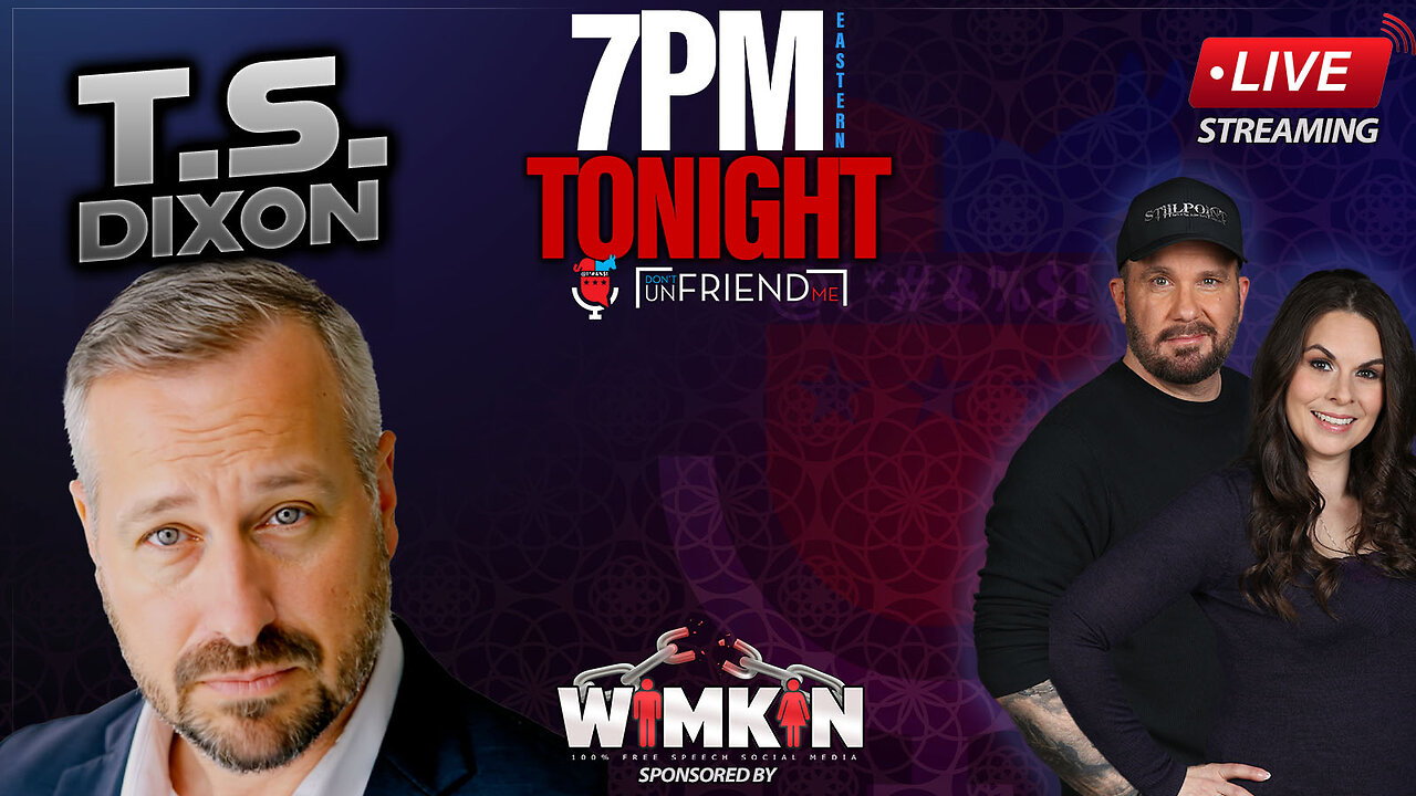 LIVE: Tonight TS DIXON, and More.