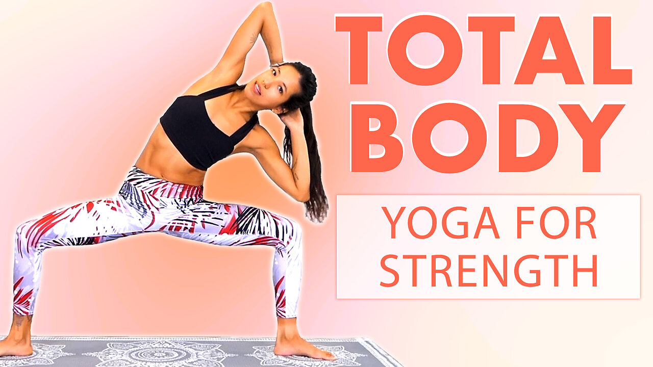 This Does What? Yoga for Building Full Body Strength, Total Body Yoga Workout for Building Muscles