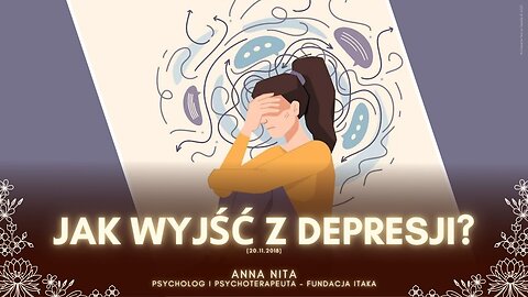 Jak wyjść z depresji? (20.11.2018)
