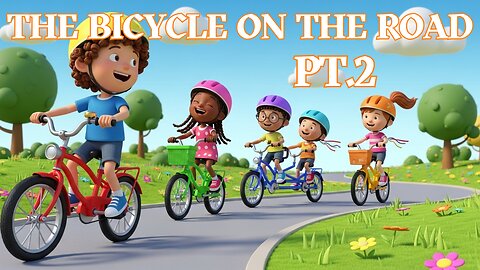 The Bicycle on the Road Pt.2 - Kids Song & Sing-Along