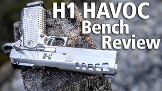 H1 HAVOC Bench Review