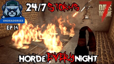 7 Days to Die 24/7 Storms + Horde Every Night | Ep14 – SHOTGUNS TO THE RESCUE!