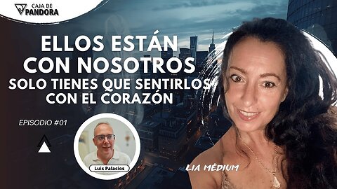 Ellos están con Nosotros , solo tienes que sentirlos con el Corazón con Lia Médium