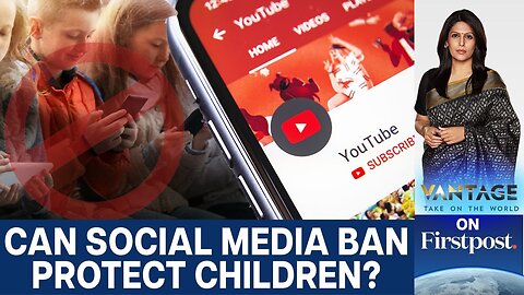 Australia Expands Under-16 Social Media Ban to Include YouTube | Vantage with Palki Sharma | N18G