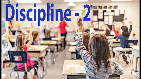 Discipline - 2