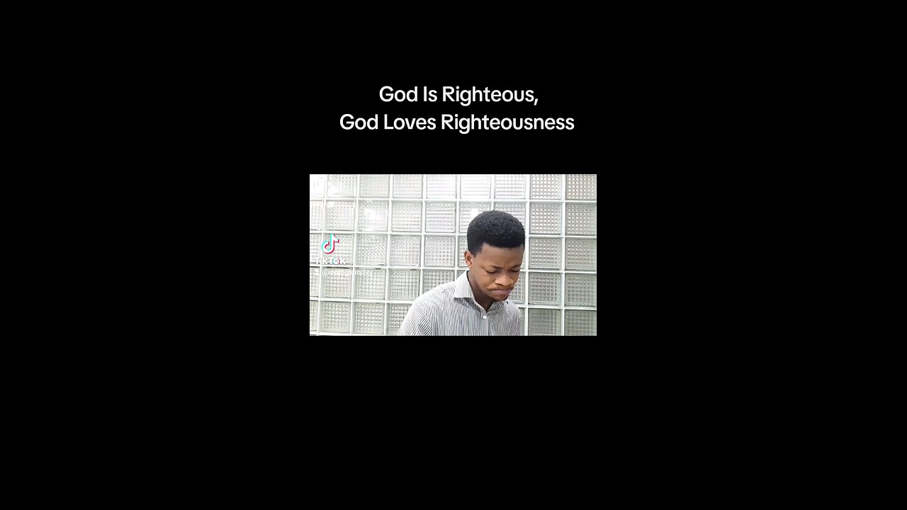 God Is Righteous
