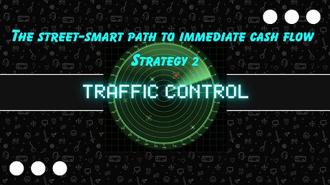 The Street Smart Path To Immediate Cash Flow: Traffic Control