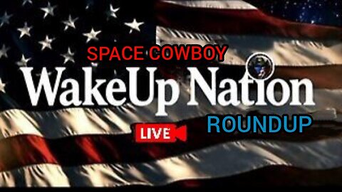 WAKEUP NATION ROUNDUP