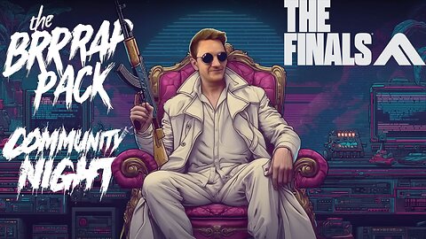 Brrrap Pack - Community Night (Finals)
