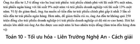 Liên Trường Nghệ An: Ông An đầu tư 1,5 tỉ đồng vào ba loại trái phiếu: trái phiếu chính phủ với