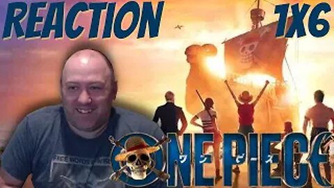 One Piece Live Action S1 E6 First Watch Reaction "The Chef and the Chore Boy"