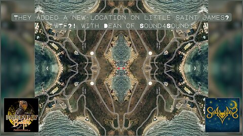 They added a new location on Little Saint James? WTF?! w/ Dean of Sound4Sound | Session 4 w/ D Booma San LIVE Dec. 13th, 2025