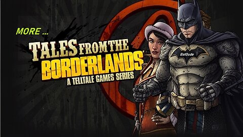 🦇 RUMBLE GAMING LIVE 🦇 (More) TALES from the BORDERLANDS 🦇 STORY BASED GAME 🦇