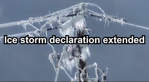 Ice storm declaration extended