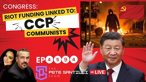 Congress Links Riot Funding to CCP Communists + Iran Regime Collapsing [EP4594-8AM]