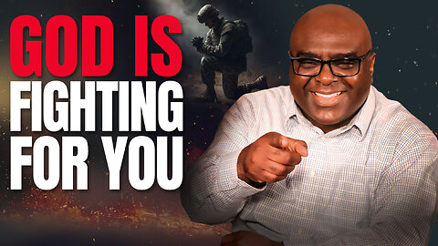 God Is Fighting for You - Morning Prayer