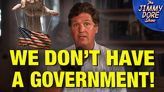 Tucker Carlson Reveals “Supra Government” That Actually Runs The Country!
