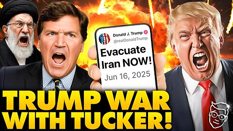 Trump Goes to WAR Against Tucker, Feud Goes NUCLEAR! Trump Warns 'Get Out Of Iran!' as Nation PANICS