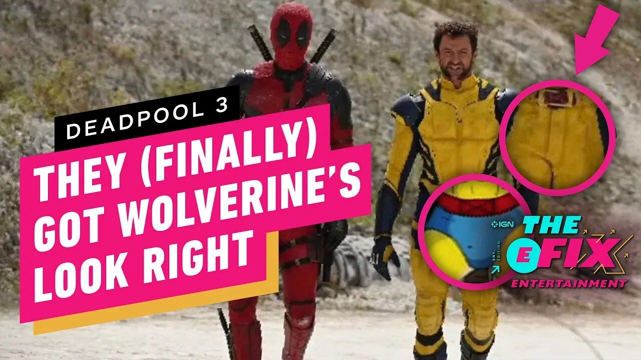 Wolverine Finally Looks Comic Book-Accurate in Deadpool 3 - IGN The Fix - Entertainment