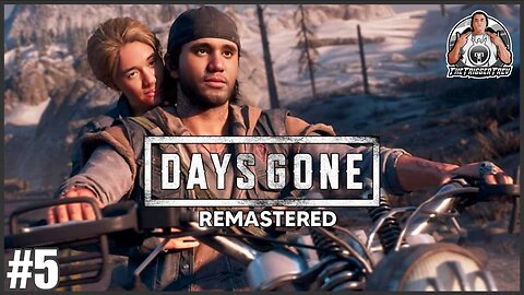 Days Gone Remastered | Part 5 | VOD