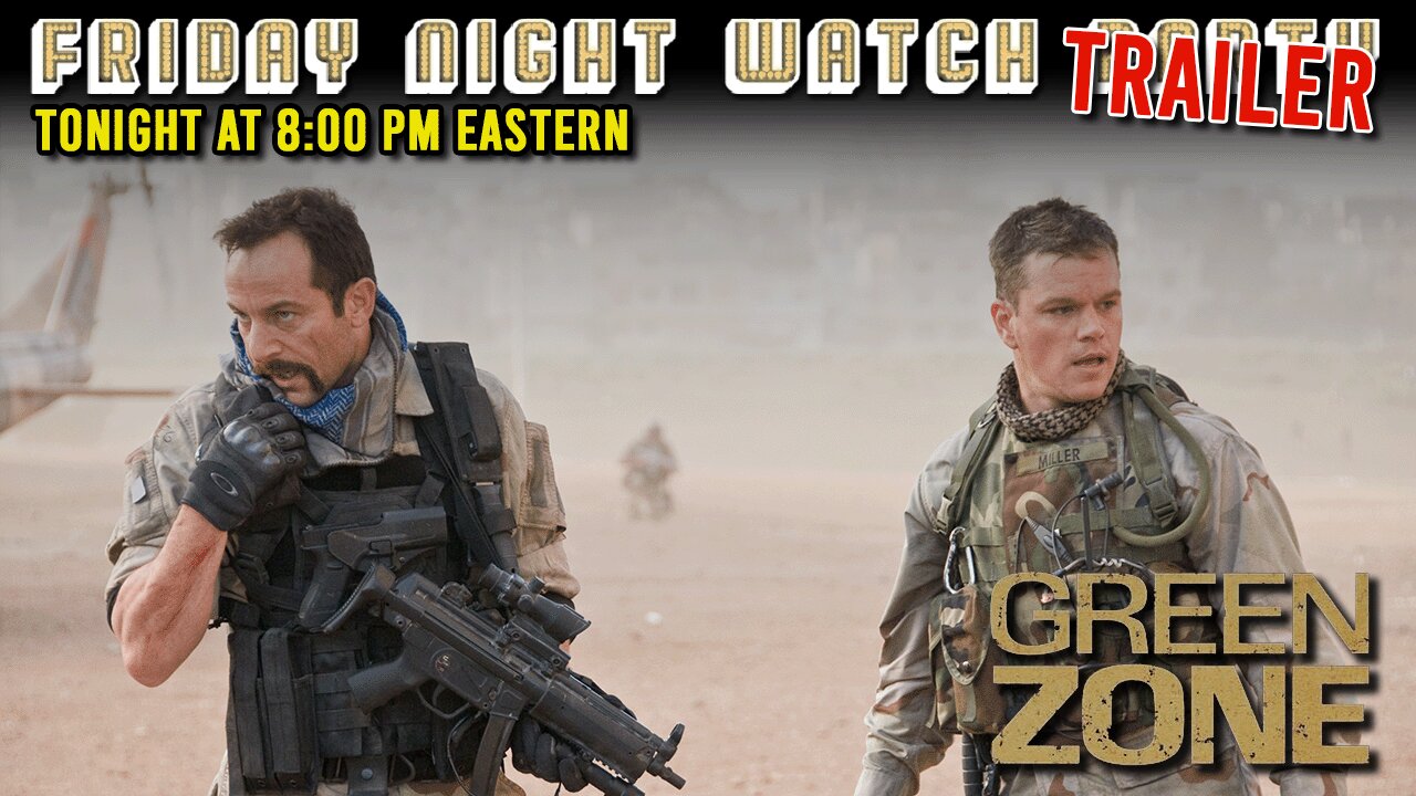 Friday Night Watch Party Trailer | Green Zone (2010)