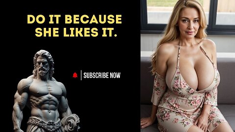 HOW TO PUNISH A WOMAN CORRECTLY _ REVERSE PSYCHOLOGY _ STOICISM