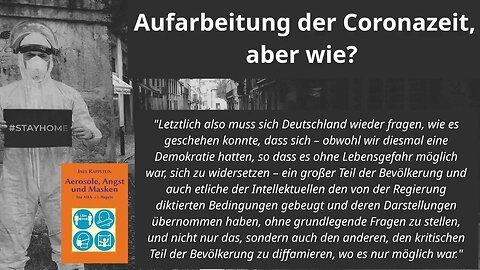 " ABSTAND, MAẞNAHMEN, MASKEN - UND: ANGST, ANGST, ANGST !!! " - Prof. Dr. Ines Kappstein